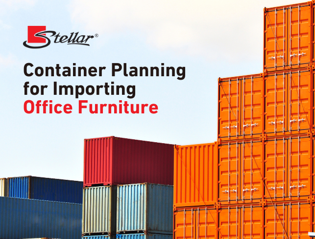 office furniture - Stellar Furniture - container planning