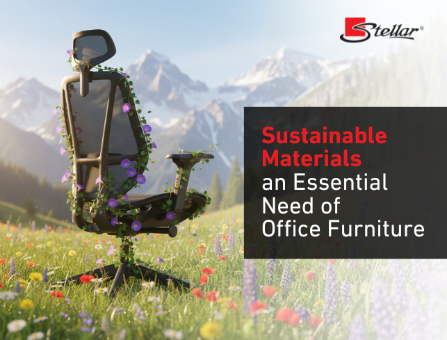Why Sustainable Office Furniture Material Becoming Important