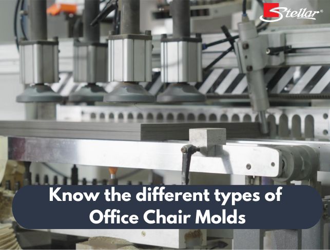 Know the different types of office chair molds