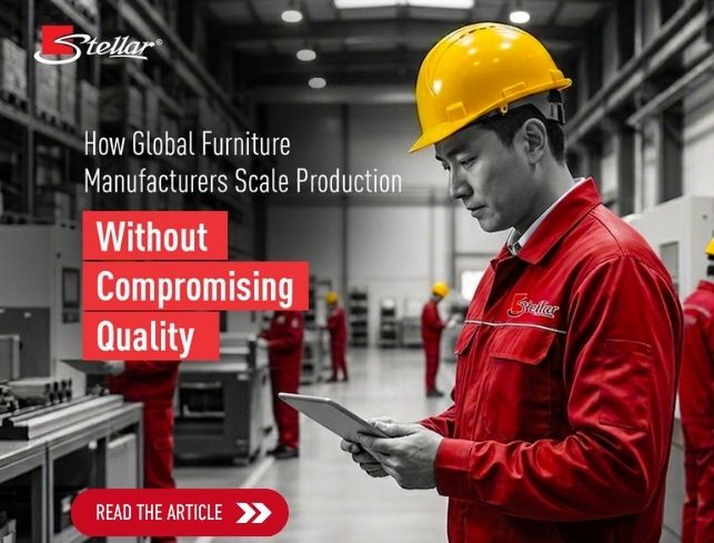 How Global Furniture Manufacturers Scale Production Without Compromising Quality Blog